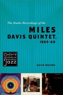 The Studio Recordings of the Miles Davis Quintet, 1965–68