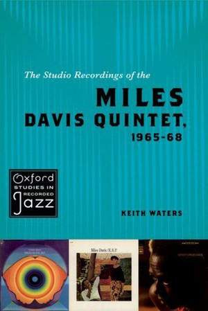 The Studio Recordings of the Miles Davis Quintet, 1965–68