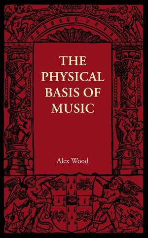 The Physical Basis of Music