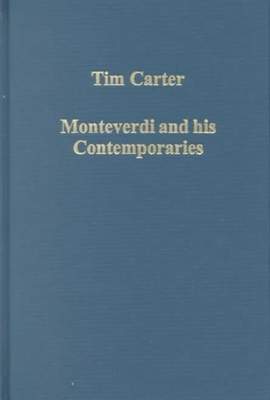 Monteverdi and his Contemporaries