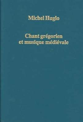 Chant grégorien et musique médiévale