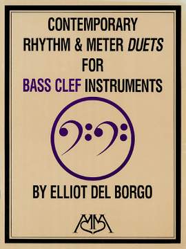 Contemporary Rhythm and Meter Duets: For Treble Clef or Bass Clef Instruments