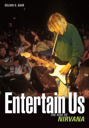 Entertain Us: The Rise of Nirvana