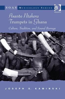 Asante Ntahera Trumpets in Ghana: Culture, Tradition, and Sound Barrage