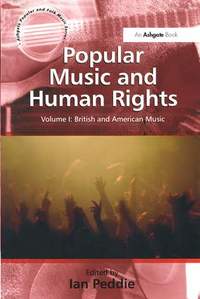 Popular Music and Human Rights: Volume I: World Music