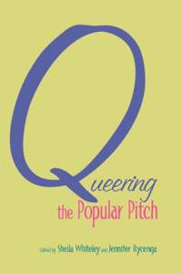 Queering the Popular Pitch