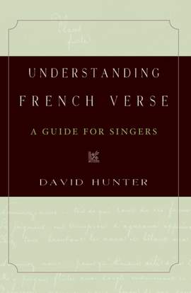 Understanding French Verse: A Guide for Singers
