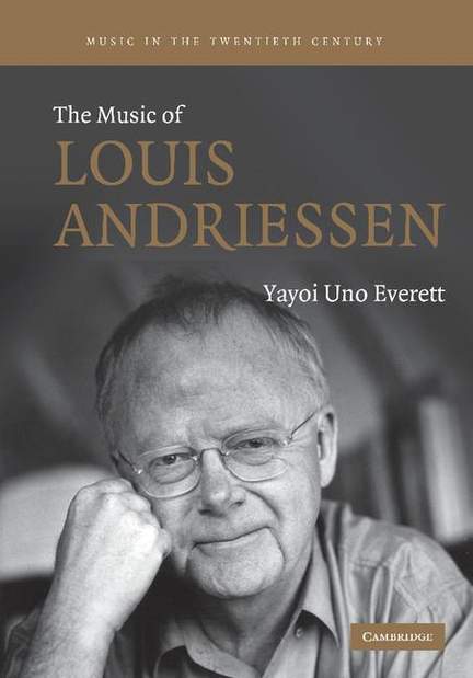The Music of Louis Andriessen