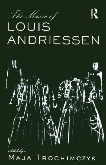 Music of Louis Andriessen