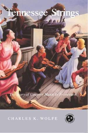 Tennessee Strings: Story Country Music Tennessee