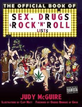 The Official Book of Sex, Drugs, and Rock 'n' Roll Lists