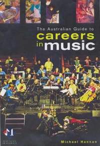 The Australian Guide to Careers in Music