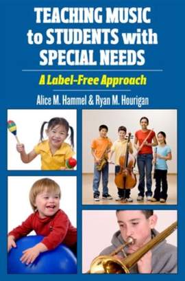 Teaching Music to Students with Special Needs: A Label-Free Approach