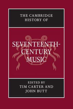 The Cambridge History of Seventeenth-Century Music