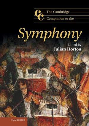 The Cambridge Companion to the Symphony