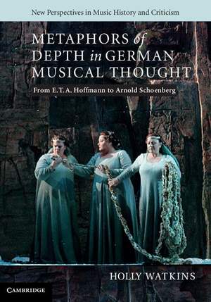 Metaphors of Depth in German Musical Thought