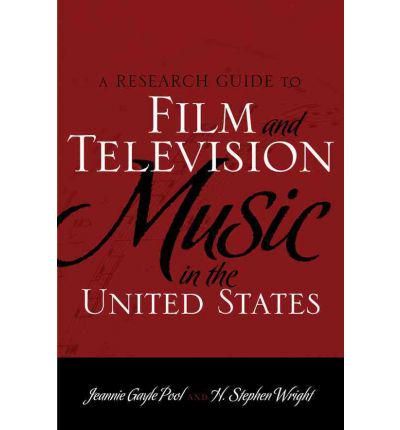 A Research Guide to Film and Television Music in the United States