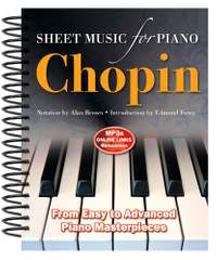 Chopin: Sheet Music for Piano: From Easy to Advanced; Over 25 masterpieces