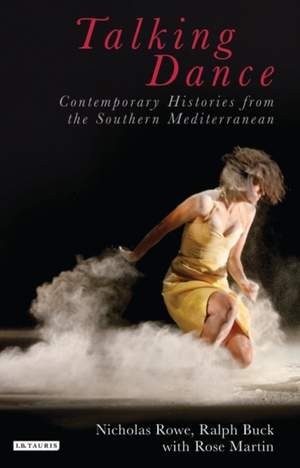 Talking Dance: Contemporary Histories from the South China Sea
