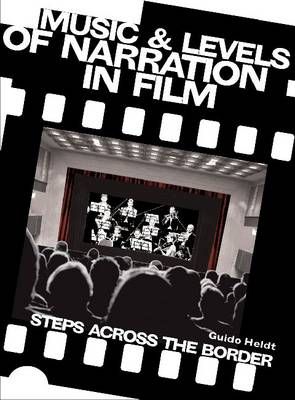 Music and Levels of Narration in Film: Steps across the Border