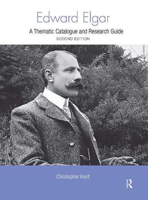 Edward Elgar: A Research and Information Guide
