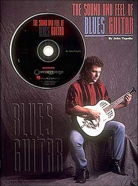 John Tapella: The Sound And Feel Of Blues Guitar