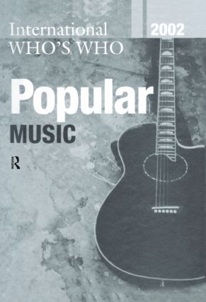 Intl Whos Who Popular Mus 2002