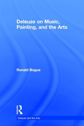 Deleuze on Music, Painting, and the Arts