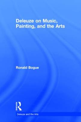 Deleuze on Music, Painting, and the Arts