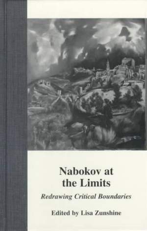 Nabokov at the Limits: Redrawing Critical Boundaries