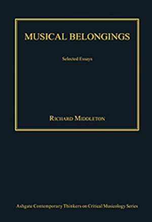 Musical Belongings: Selected Essays