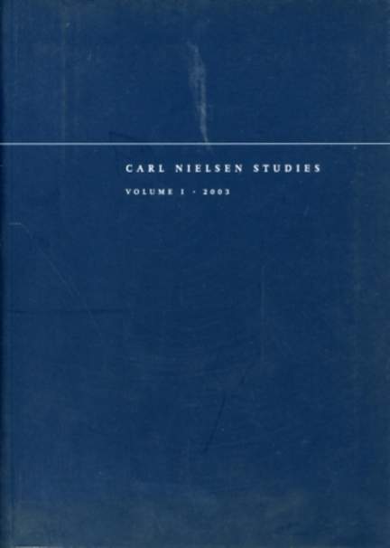 Carl Nielsen Studies: Volume 1
