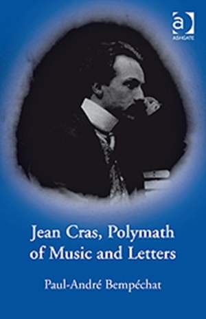 Jean Cras, Polymath of Music and Letters Product Image