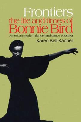 Frontiers: American Modern Dancer and Dance Educator