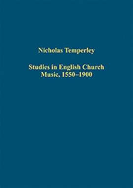 Studies in English Church Music, 1550-1900