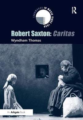 Robert Saxton: Caritas