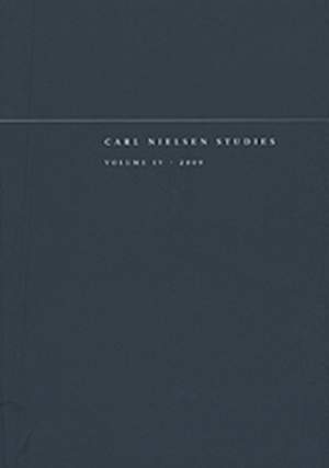 Carl Nielsen Studies: Volume 4