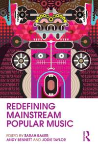 Redefining Mainstream Popular Music