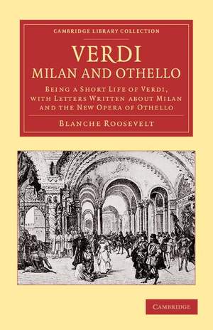 Verdi: Milan and Othello