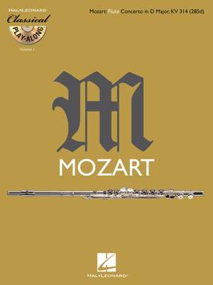 Flute Concerto in D Major, K. 314: Classical Play-Along Volume 1