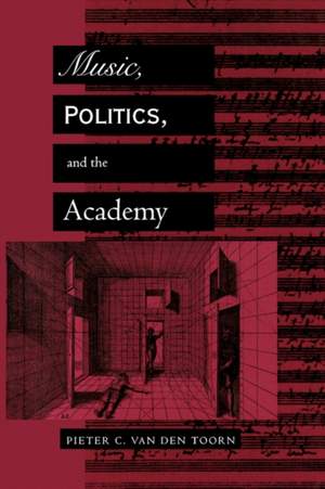 Music, Politics, and the Academy