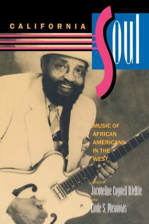 California Soul: Music of African Americans in the West