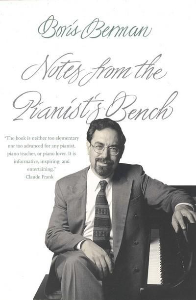 Notes from the Pianist's Bench