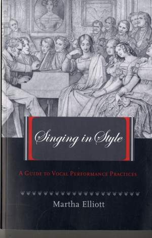Singing in Style: A Guide to Vocal Performance Practices