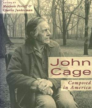 John Cage: Composed in America