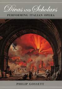 Divas and Scholars – Performing Italian Opera