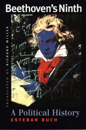 Beethoven′s Ninth – A Political History