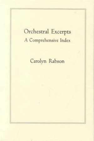 Orchestral Excerpts: A Comprehensive Index