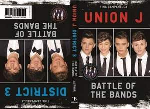 Union J and District 3 - Battle of the Bands