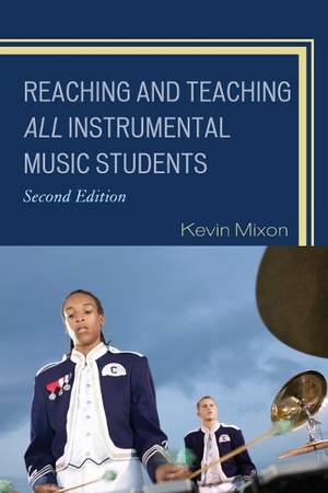 Reaching and Teaching All Instrumental Music Students